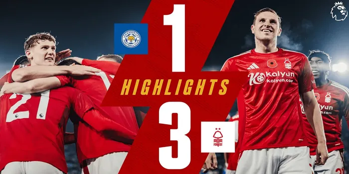 Liga Inggris - Leicester City Dibungkam Nottingham Forest 1-3